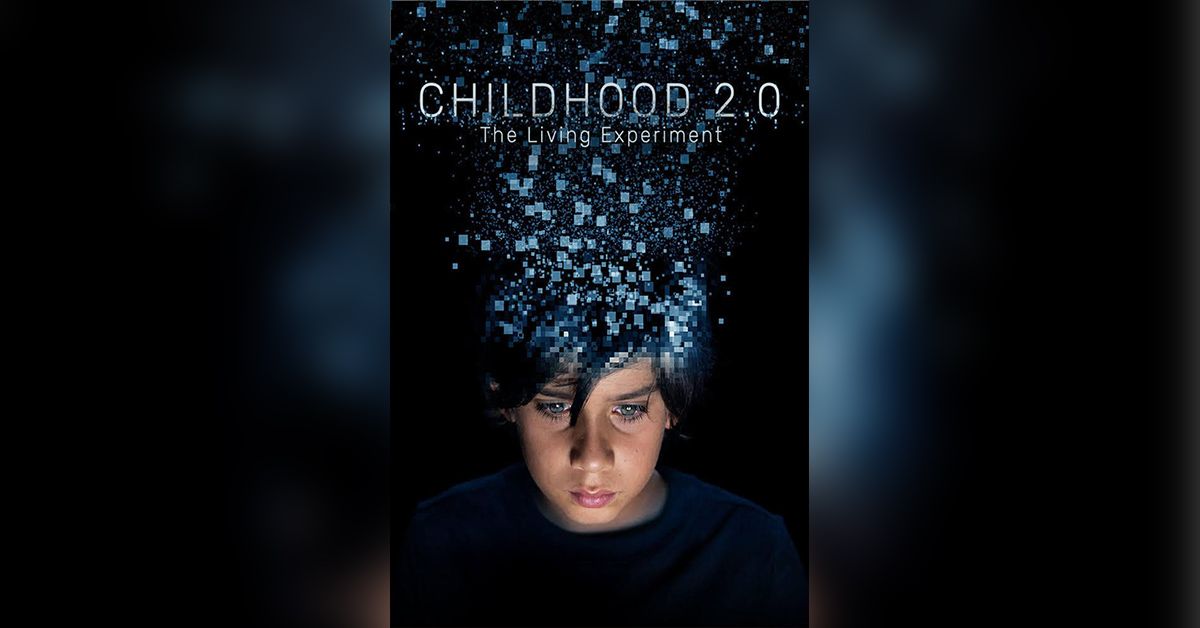 Childhood 2.0