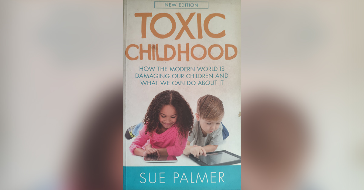 Toxic Childhood